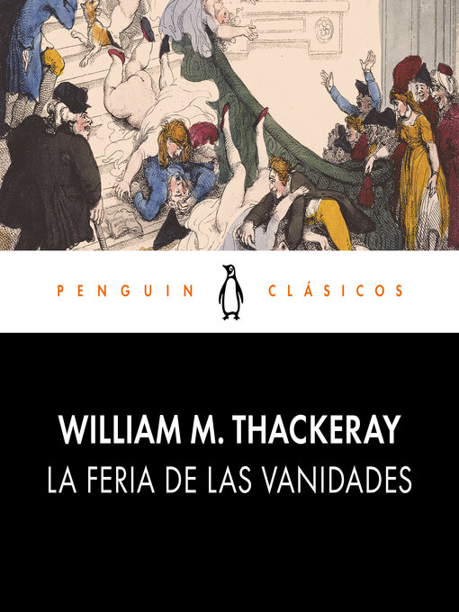 Title details for La feria de las vanidades by William M. Thackeray - Available